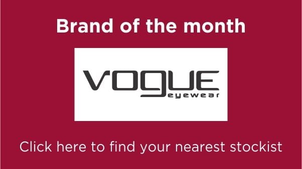 brand of the month Vogue eyewear